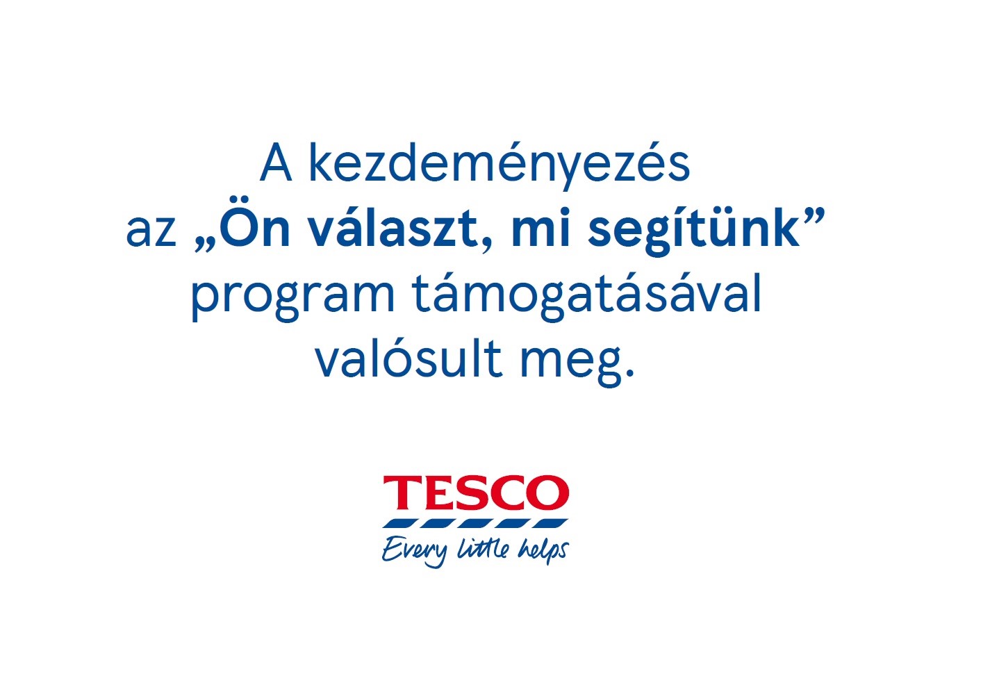 Tesco Ön választ mi segítünk